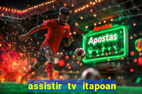 assistir tv itapoan record bahia ao vivo gratis